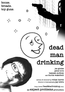 Watch Dead Man Drinking Online