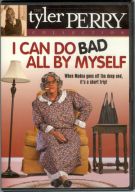 Watch I Can Do Bad All by Myself Online