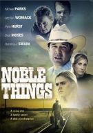 Watch Noble Things Online
