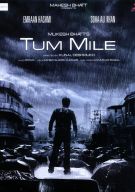 Watch Tum Mile Online