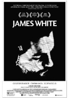 Watch James White Online