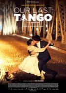 Watch Our Last Tango Online