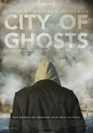Watch City of Ghosts Online
